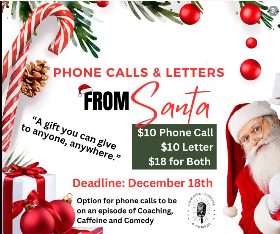 Letters and phone calls from Santa